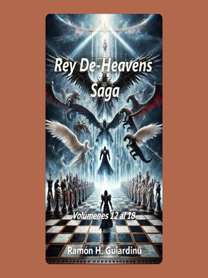 cover image of Rey De-Heavens Saga Volúmenes 12-18